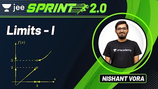 JEE Limits  1  JEE Live Sprint 20  Unacademy JEE  JEE Maths  Nishant Vora [upl. by Lavinie]