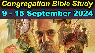 Congregation Bible Study  915 September 2024  JW MEETING [upl. by Newbill]