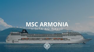 MSC Armonia  Visita ao navio [upl. by Nolita]