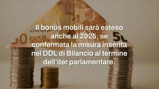 Bonus mobili proroga per il 2025 nel DDL di Bilancio [upl. by Attelocin]