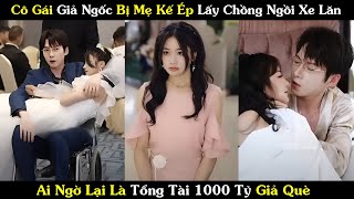 Review Phim Tổng Tài Yêu Say Đắm Cô Vợ Giả Ngốc  Full Tóm Tắt Phim Hay [upl. by Enohs431]