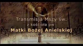 Nowenna do MBNP i Msza św Parafia WarszawaRadość transmisja online [upl. by Auqenes889]