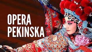 OPERA PEKIŃSKA OPERA CHIŃSKA CHINY [upl. by Aitnis]