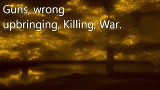 Guns wrong upbringing Killing War [upl. by Geddes414]