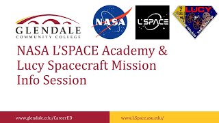 NASA LSPACE Academy amp Lucy Spacecraft Mission Info Session [upl. by Llehcal]