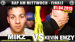 RAP AM MITTWOCH BERLIN Mikz vs Kevin Emzy 010415 BattleMania Finale 44 GERMAN BATTLE [upl. by Sallie301]