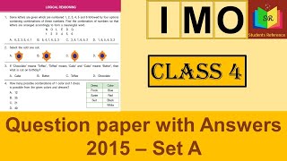 IMO Class 4 question paper 2015 Set A  IMO Class 4 question paper 20152016A Students Reference [upl. by Kcire]