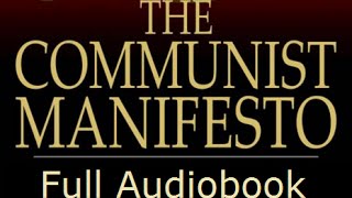 The Communist Manifesto Complete Audiobook [upl. by Dominic]