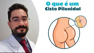 O que é um Cisto Pilonidal [upl. by Haila]