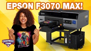 Powerful Epson F3070 MAX Amazing Speed in a DTG amp DTF Printer [upl. by Northey356]