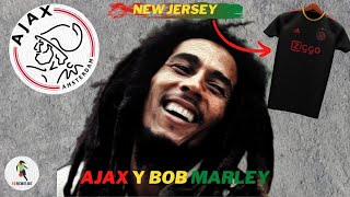 La RELACIÓN del AJAX con BOB MARLEY  SE FILTRA JERSEY del AJAX INSPIRADA EN BOB MARLEY  10 Rebelde [upl. by Colleen]