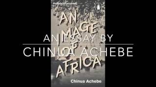 Part 2 An Image Of Africa Paragraphs 68 by Chinua Achebe [upl. by Ahsiuqel]