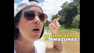 Las aventuras de la tóxica por el Amazonas 🥰 [upl. by Alberto820]