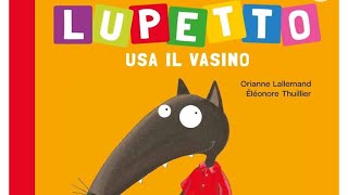 Lupetto usa il vasino [upl. by Hanafee]