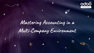 Mastering Accounting in a MultiCompany Environment [upl. by Wanonah]