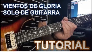 Vientos de Gloria  Solo de Guitarra  New Wine  Tutorial  EJ Music [upl. by Hanshaw831]