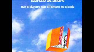 Fabrizio De Andrè  Non al denaro non allamore nè al cielo  1971  44 [upl. by Henri]