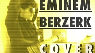 EMINEM BERZERK Guitare Reprise [upl. by Nnawtna]