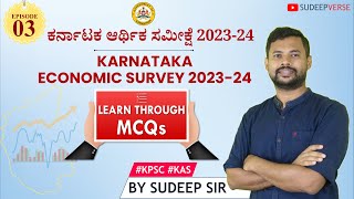 EPISODE 3 KARNATAKA STATE ECONOMIC SURVEY 202324  KAS PRELIMS 2024  STUDY MATERIAL  SUDEEP SIR [upl. by Job]