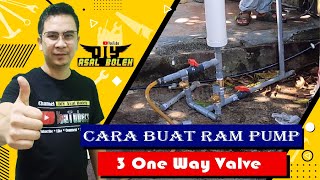 Cara Buat Ram Pump 3 Valve Tanpa Elektrik [upl. by Eniamaj]