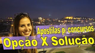 Apostila Solução x Apostila Opção  Qual a melhor para estudar para concursos públicos [upl. by Pennington]