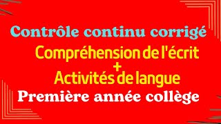 Correction du contrôle continu n°1 compréhension de lécritlangue 1AC [upl. by Ambrosane]