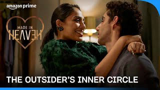 The Outsider’s Inner Circle  Made In Heaven  Sobhita Dhulipala Arjun Mathur Jim Sarbh [upl. by Ahsitneuq]