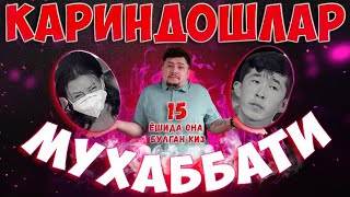 КАРИНДОШЛАР МУХАББАТИ АРХИВ ВИДЕО [upl. by Florina247]