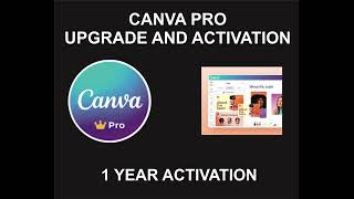 Canva Pro 1 Year Activation Service [upl. by Lehmann]