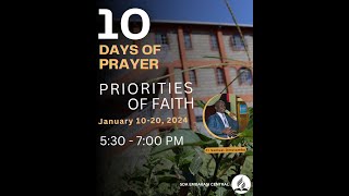 Ten Days of Prayer Day 1 [upl. by Motch]