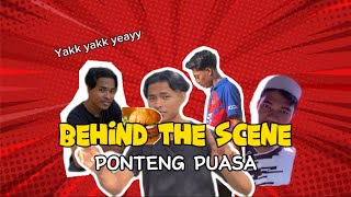 Behind The Scene Drama Spontan 41 PONTENG PUASA [upl. by Yenor]