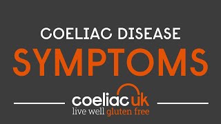 Coeliac Disease  Symptoms  Coeliac UK Awareness [upl. by Catharine]