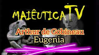 Arthur de Gobineau  Eugenia [upl. by Conlon]