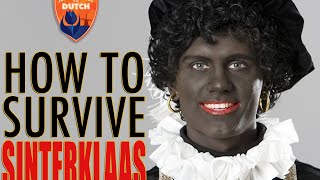 3  A Survival Guide to Sinterklaas amp Zwart Piet [upl. by Ethbinium]