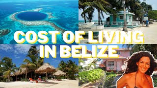 What is the Cost of Living in Belize [upl. by Sej]