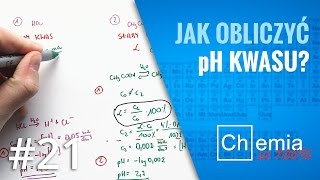 Matura z chemii Jak obliczyć pH ROZTWORÓW KWASÓW Rozwiązanie krok po kroku  Zadanie Dnia 21 [upl. by Heber439]