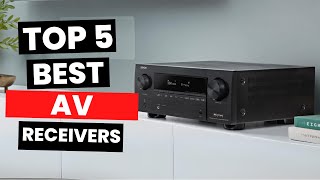 Top 5 Best AV Receivers 2024 [upl. by Aihsekal]