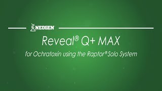 NEOGEN® Training  Reveal® Q MAX for Ochratoxin Using Raptor® Solo [upl. by Topping]