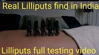 Real Lilliputs Find In India  Real Lilliputs full testing video  Original Lilliput video [upl. by Crosley]