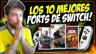 Los 10 MEJORES PORTS de Nintendo Switch Estos Juegos EXPRIMIERON nuestra Nintendo Switch [upl. by Yeknarf]