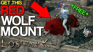 How to get Red Mane Wolf Mount for FREE  Lost Ark Guide [upl. by Erej]