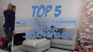 5 Roligaste Pranks Från Jockiboi [upl. by Zitah]