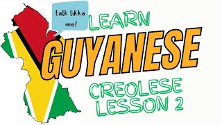 Learn Guyanese Creole lesson 2 The use of quotAHquot [upl. by Sletten]