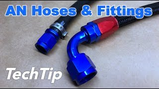 AN Fittings amp Hoses Guide amp How To [upl. by Fortna]