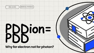 Why Convert PDDIon to PDD for Electrons but Not for Photons RadiationPhysics MedicalPhysics [upl. by Irrej]