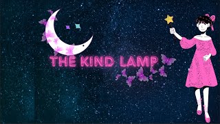 The kind lamp [upl. by Helm386]