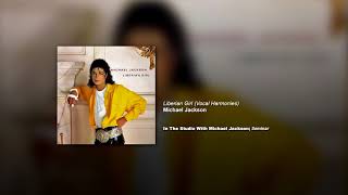 Michael Jackson  Liberian Girl Vocal Harmonies from ITSWMJ Seminar [upl. by Swithbart]