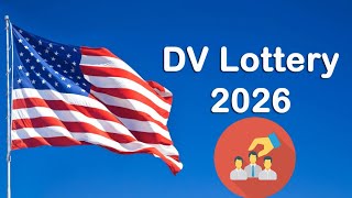 DV LOTTERY 2026  RESPECTE CES CRITÈRES POUR ÊTRE SÉLECTIONNÉ [upl. by Nawrocki]