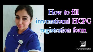 HOW TO FILL HCPC REGISTRATION FORM  GOOD NEWSHCPCUK2021hcpctrending [upl. by Oric551]