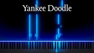 🎹 Yankee Doodle  Piano [upl. by Ogren]